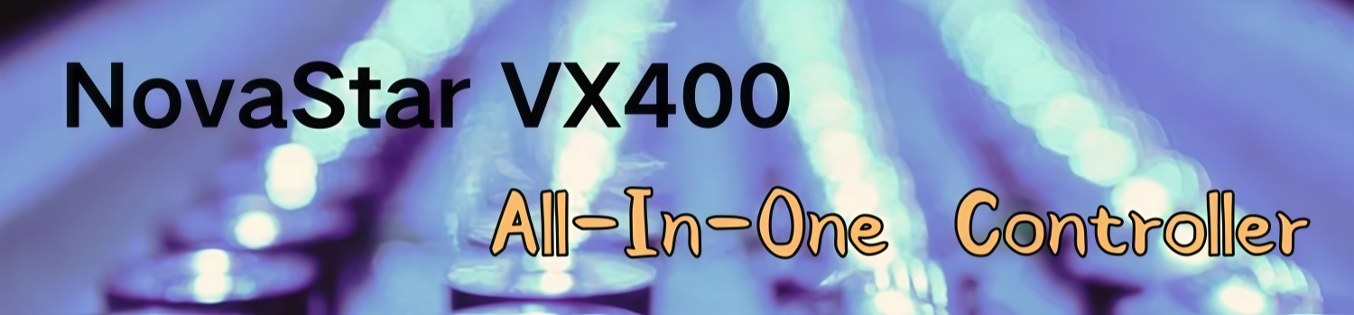 NovaStar VX400