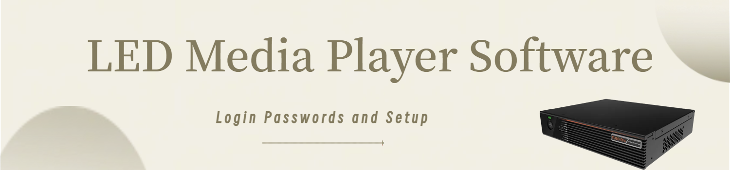 LED Media Player Software Password