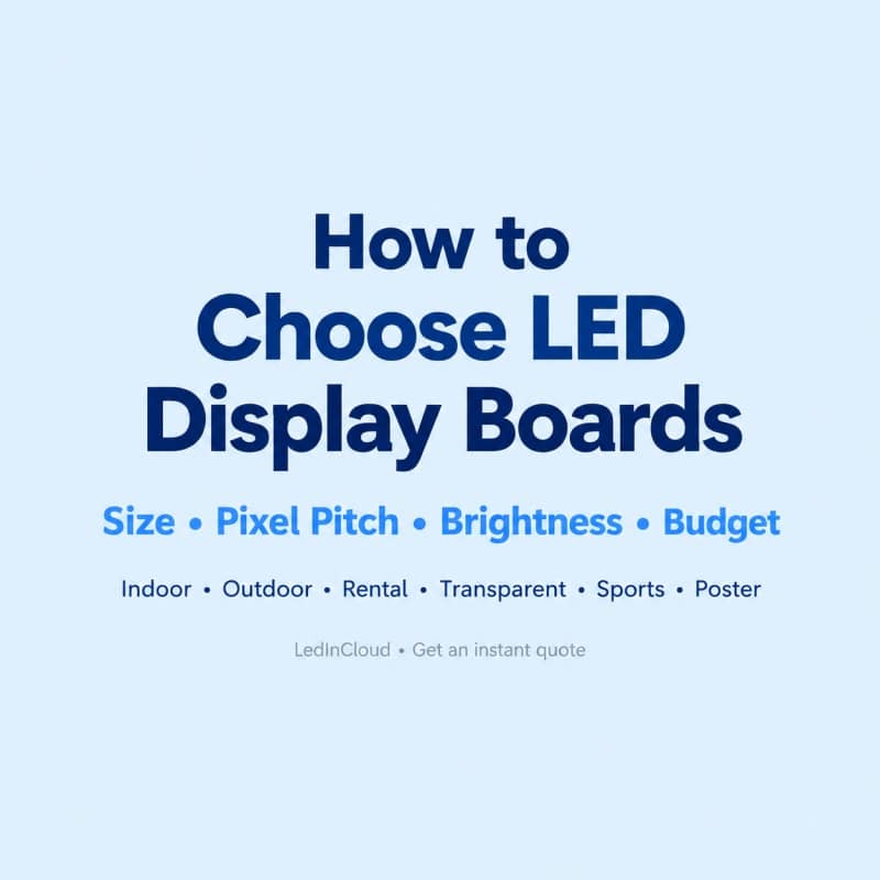 choose led display boards